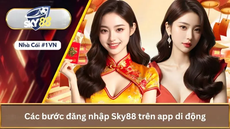 Hướng dẫn đăng nhập tài khoản trên website nhà cái sky88 2 Các bước đăng nhập Sky88 trên app di động